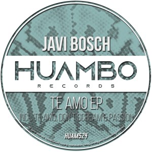 Album Te Amo EP oleh Javi Bosch