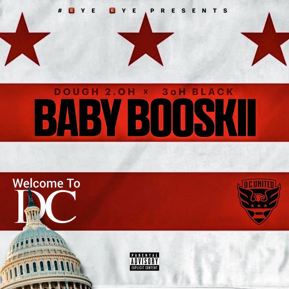 Baby Booskii (feat. 3ohblack) [Explicit]