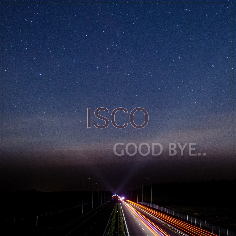 Good Bye
