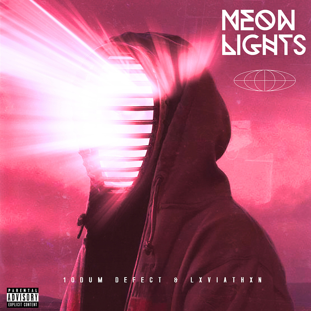 Neon Lights (Explicit)