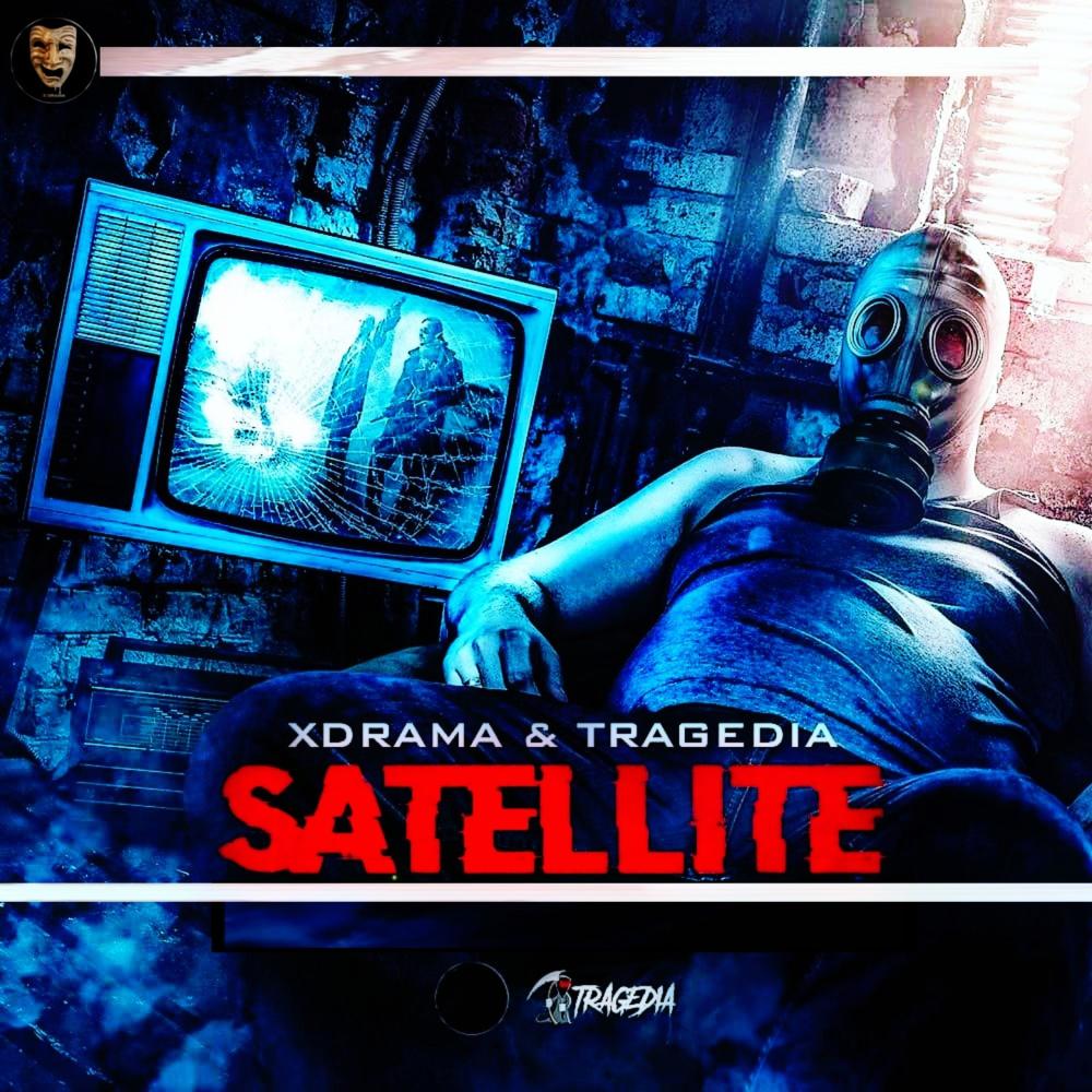 Satellite (feat. Tragedia) (Explicit)