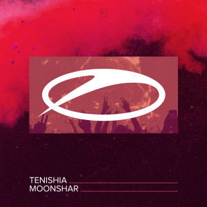 收聽Tenishia的Moonshar (Extended Mix)歌詞歌曲