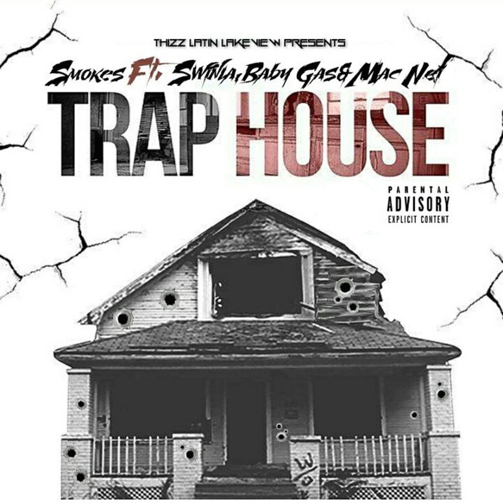 Trap House (Explicit)