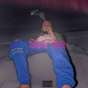 GAT的專輯See Me (Explicit)