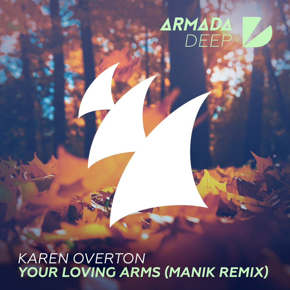 Your Loving Arms (MANIK Extended Remix)