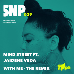 Jaidene Veda的專輯With Me (The Remix)