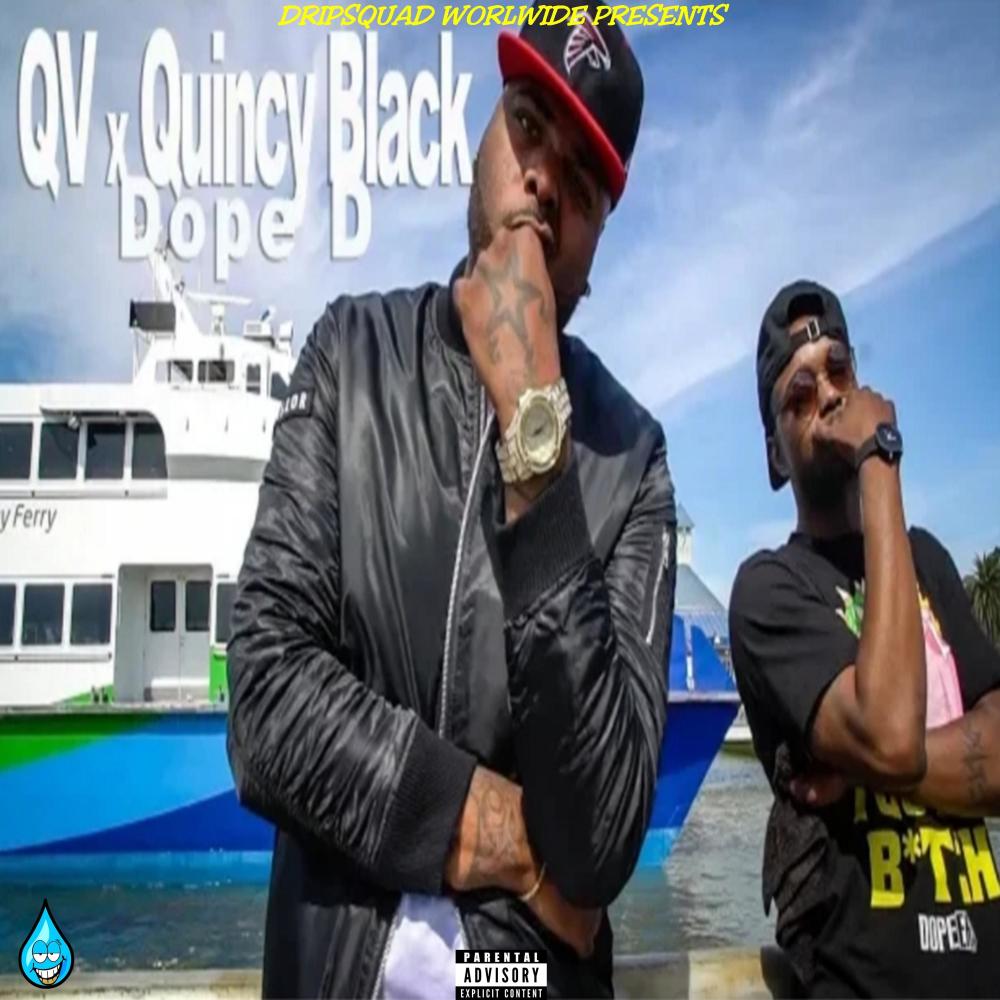 Dope D (feat. QV) (Explicit)