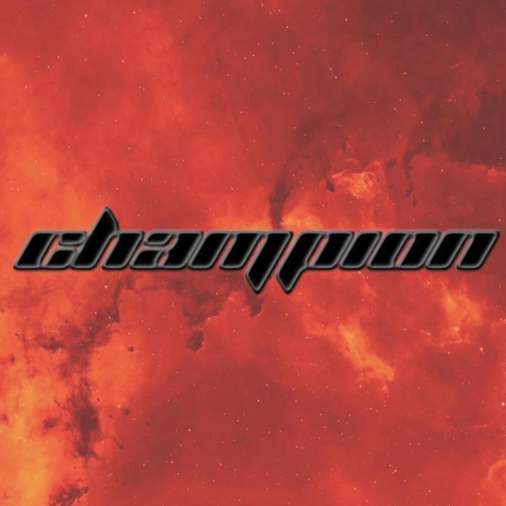 Champion (Explicit)