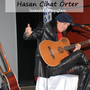 收聽Hasan Cihat Örter的Sevgi Ve Barış İstiyorum歌詞歌曲