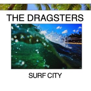 The Dragsters的專輯Surf City