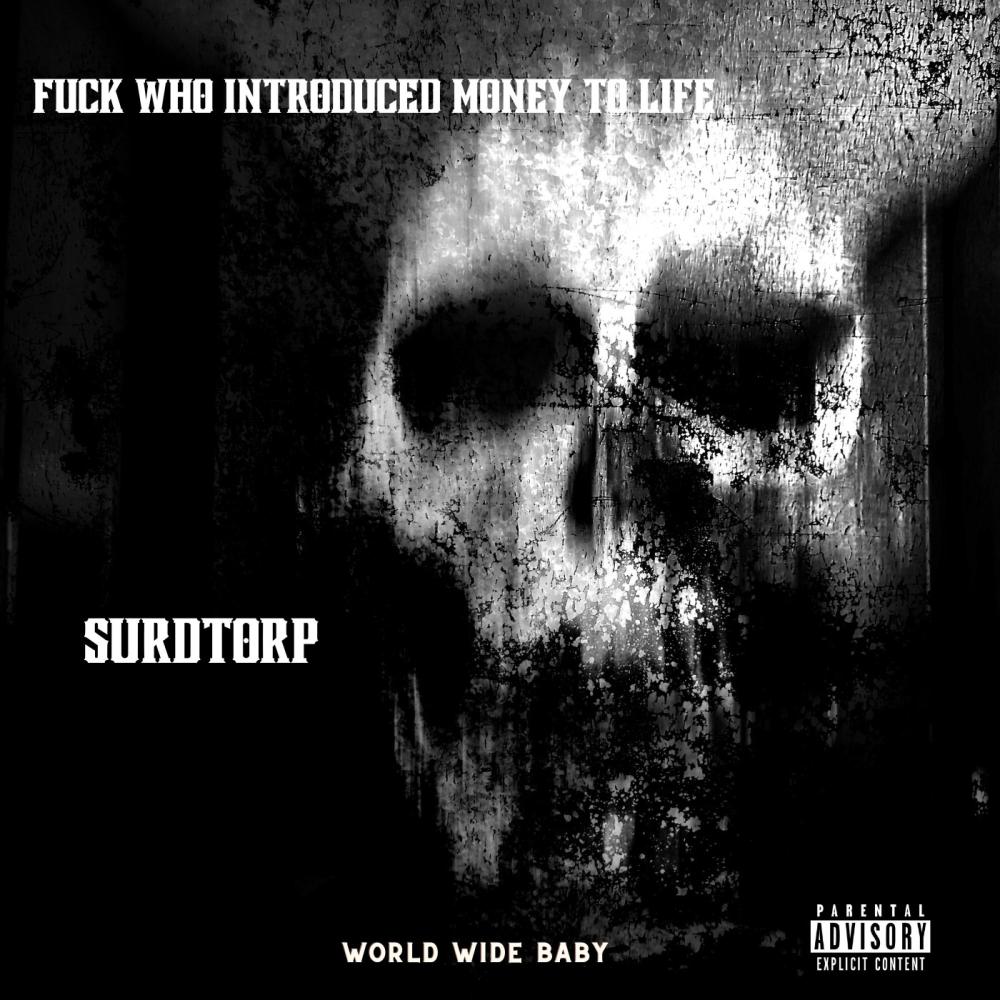 **** who introduced money to life (Explicit)