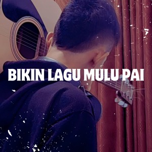 Jhon Hernandez的專輯Bikin Lagu Mulu Pai