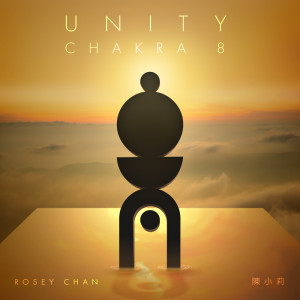 Listen to Unity (Chakra 8) song with lyrics from Rosey Chan