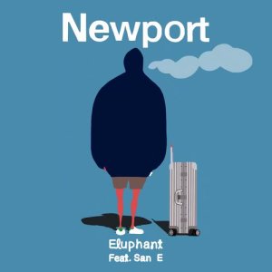 ดาวน์โหลดและฟังเพลง Newport (feat. San E) พร้อมเนื้อเพลงจาก Eluphant