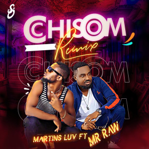 Martins Luv的专辑Chisom (Remix)