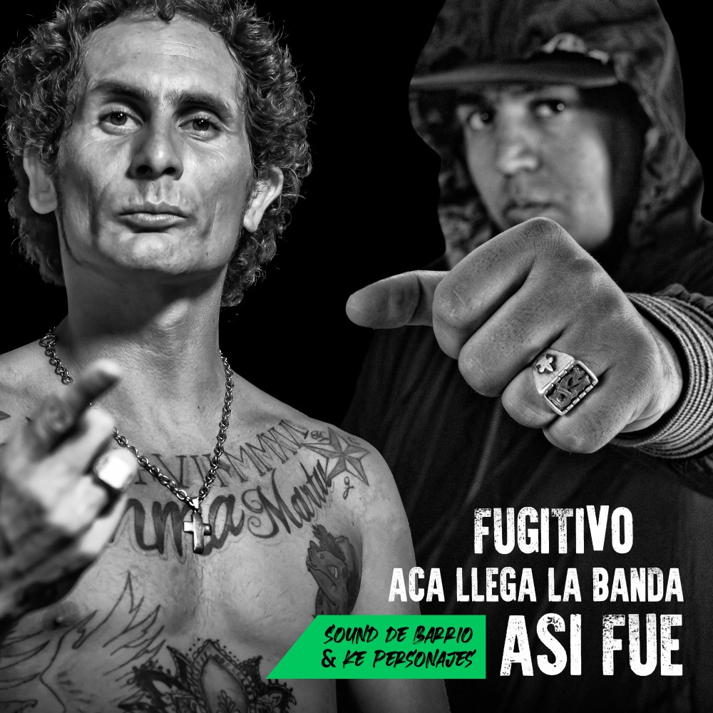 Fugitivo / Aca Llega la Banda / Asi Fue (En Vivo)