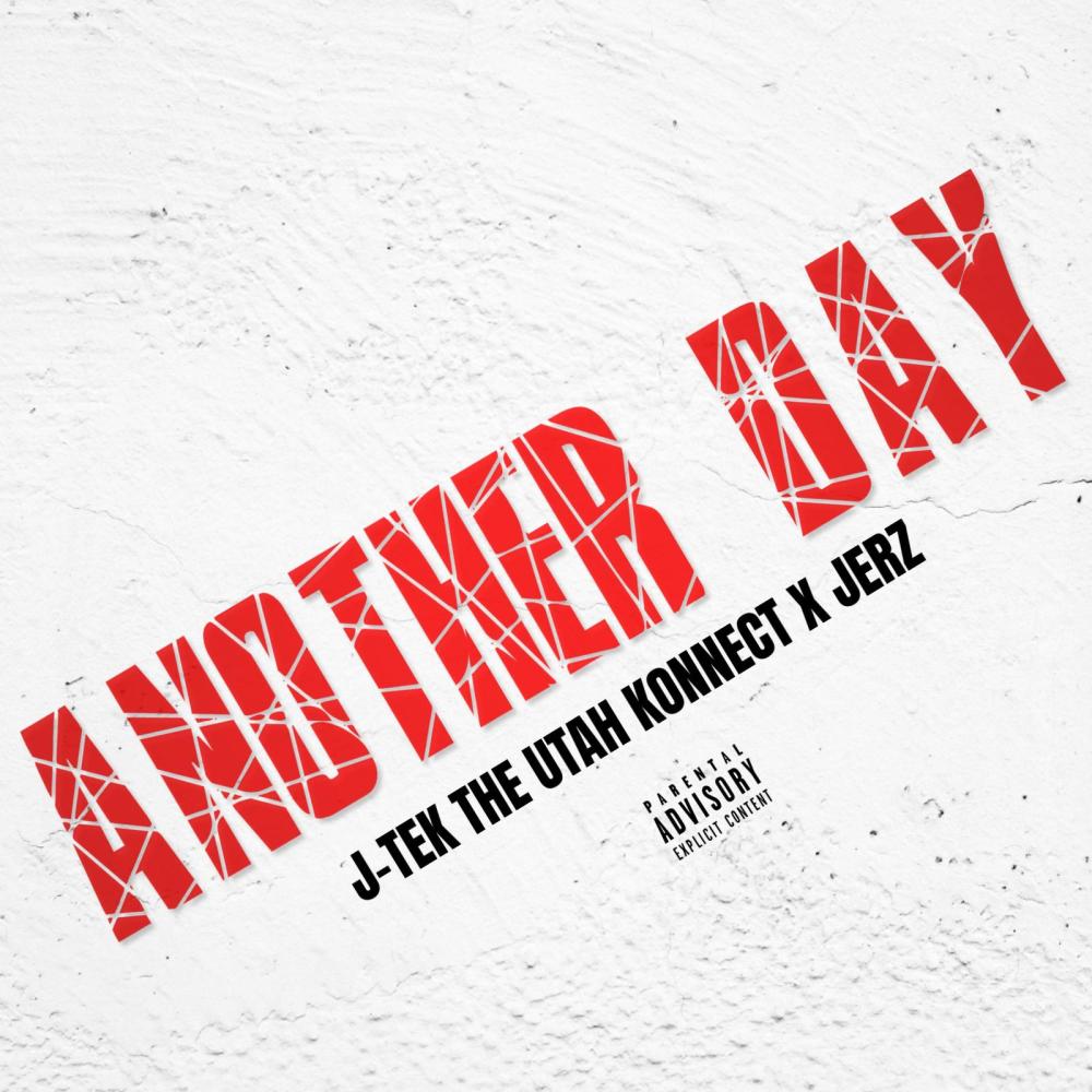 Another Day (feat. Jerz) (Explicit)