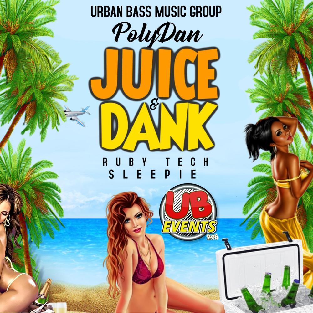 Juice & Dank (Explicit)