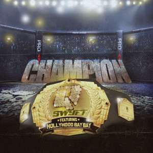 Dengarkan lagu Champion (Explicit) nyanyian Qswyft dengan lirik