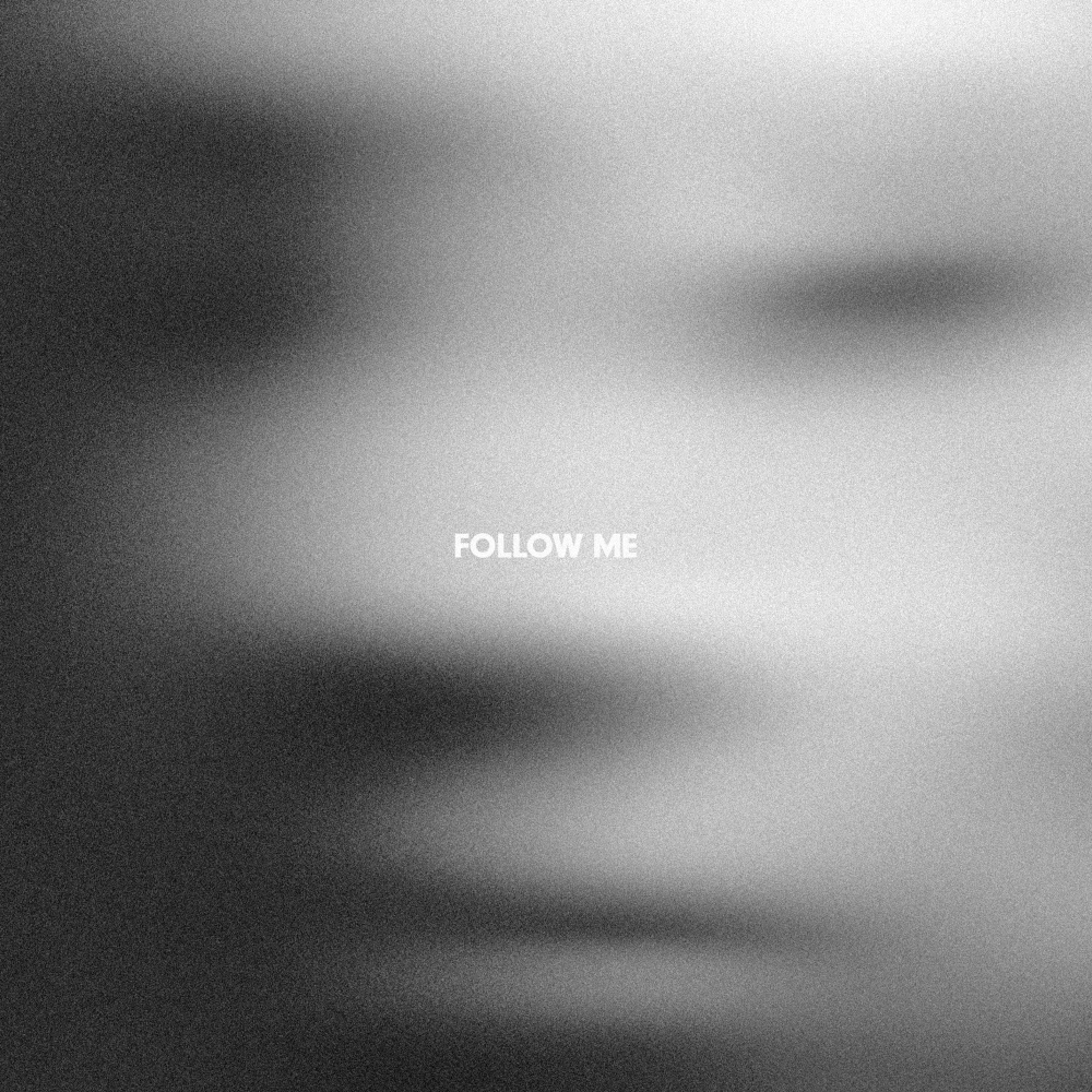 Follow Me
