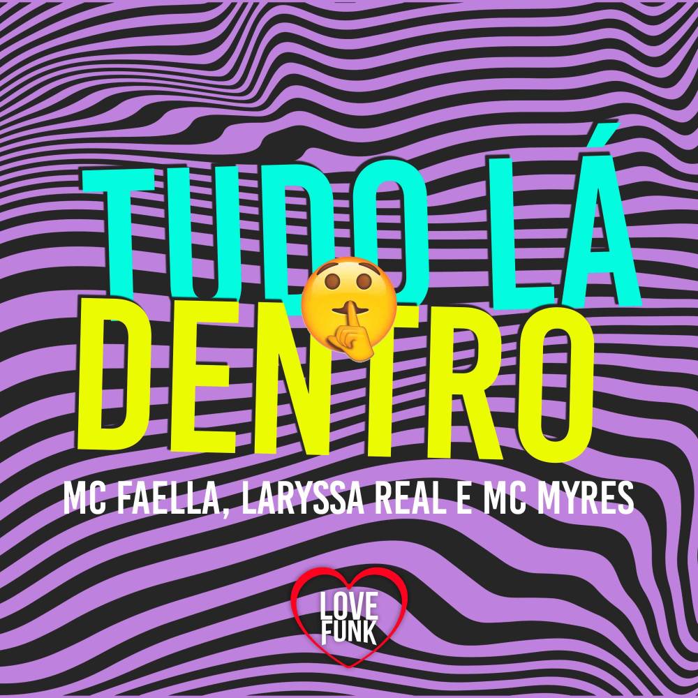 Tudo La Dentro