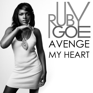 Ruby Goe的專輯Avenge My Heart