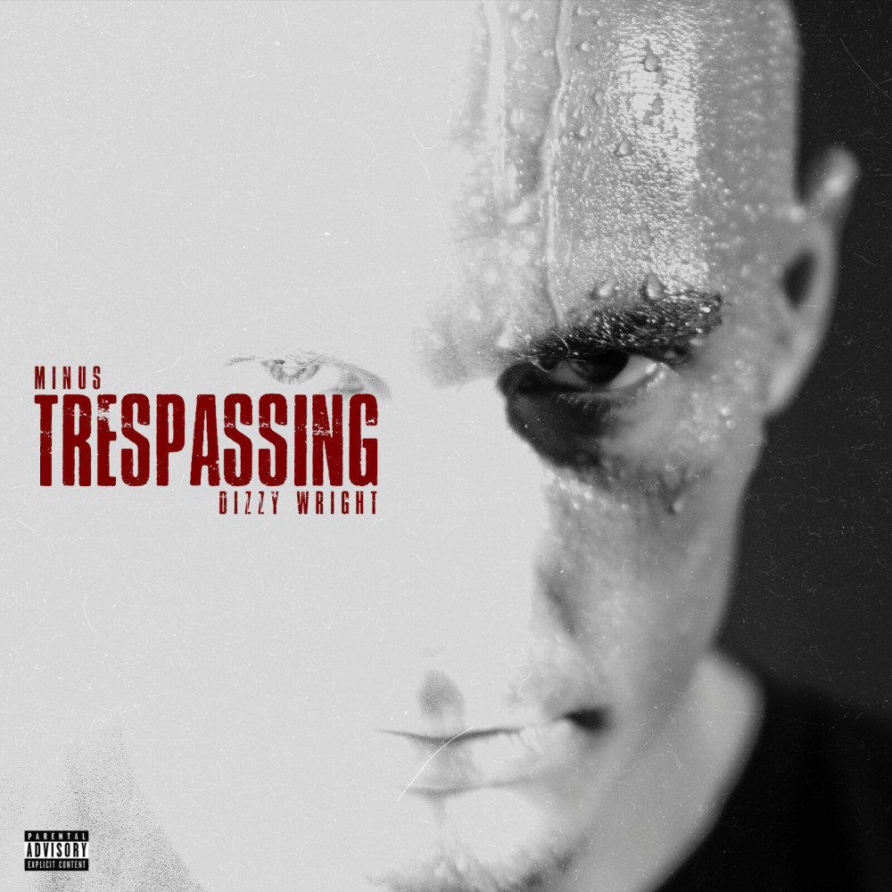 Trespassing (Explicit)