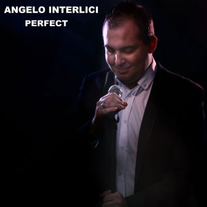 Dengarkan Perfect lagu dari Angelo Interlici dengan lirik