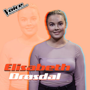 收聽Elisabet Drøsdal的Best Part (Fra TV-Programmet "The Voice")歌詞歌曲