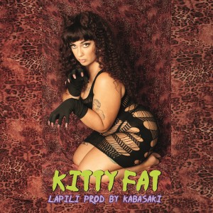 Listen to Kitty Fat song with lyrics from LaPili