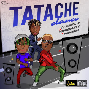 Tatache Dance (Explicit) dari DJ Kamol 2