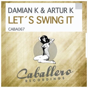 Artur K的專輯Let's Swing It