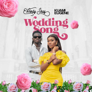 Album Wedding Song from Wendy Shay