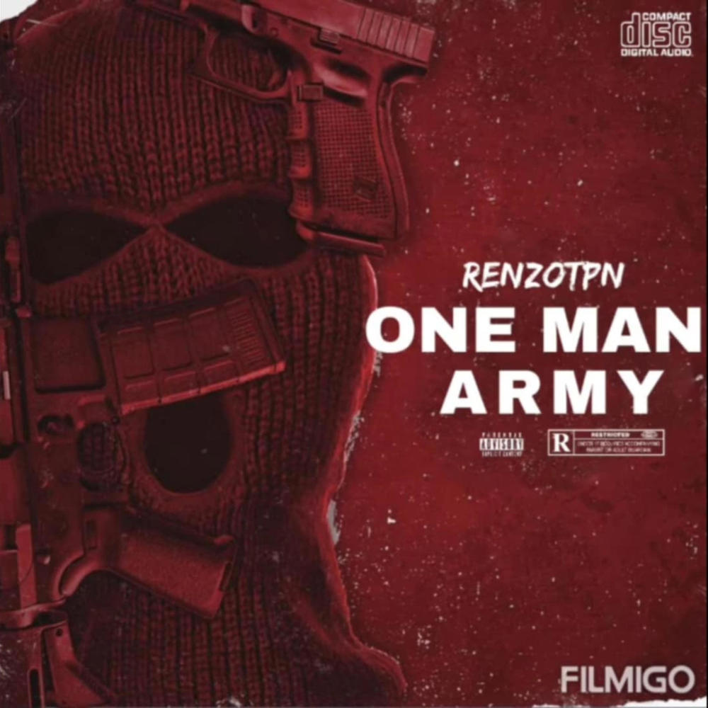RenzoTPN (One Man Army) (Explicit)