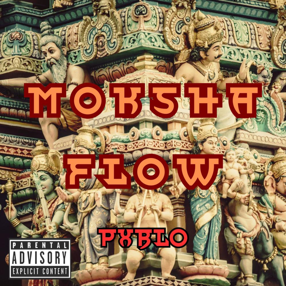 Moksha Flow (Explicit)