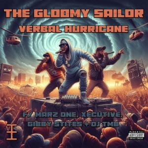 ดาวน์โหลดและฟังเพลง Verbal Hurricane (Explicit) พร้อมเนื้อเพลงจาก The Gloomy Sailor
