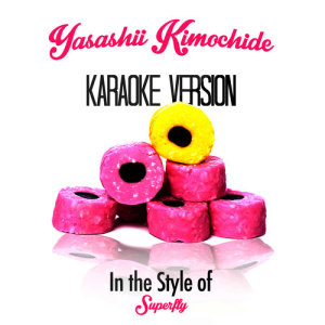 ดาวน์โหลดและฟังเพลง Yasashii Kimochide (In the Style of Superfly) [Karaoke Version] พร้อมเนื้อเพลงจาก Karaoke - Ameritz