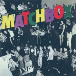 อัลบัม Matchbox ศิลปิน Matchbox