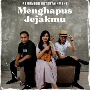 Album Menghapus Jejakmu oleh Remember Entertainment