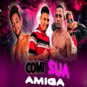 Listen to Comi Sua Amiga (Explicit) song with lyrics from Danilo Perverso