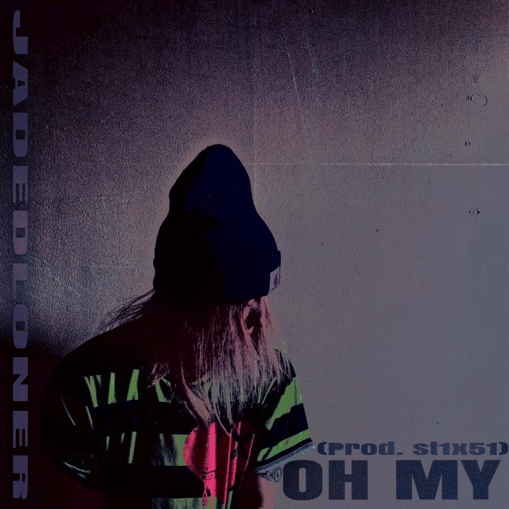 oh my (Explicit)