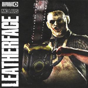 Album Leatherface from MC Lars