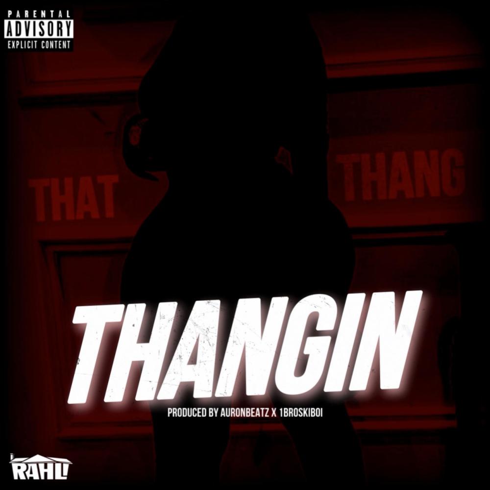 That Thang Thangin (Explicit)