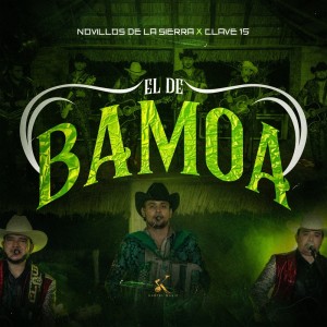 Novillos de la Sierra的專輯El de Bamoa