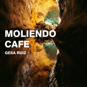 Album Moliendo Cafe from Gesa Ruiz