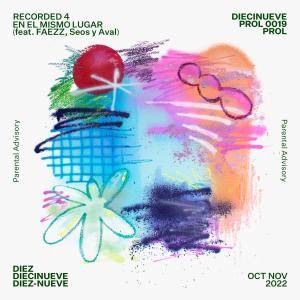 Prol 0019的專輯En El Mismo Lugar (feat. FAEZZ, Seos & Aval)