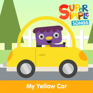 Super Simple Songs的專輯My Yellow Car