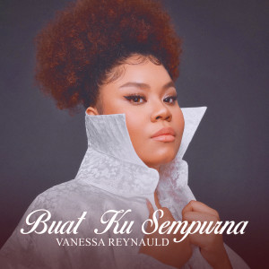 Album Buat Ku Sempurna from Vanessa Reynauld