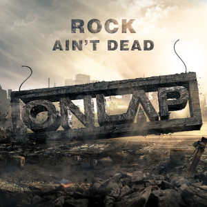 收聽Onlap的Rock Ain't Dead歌詞歌曲