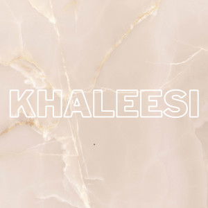 Listen to Khaleesi song with lyrics from CBD